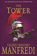 The Tower. Valerio Massimo Manfredi