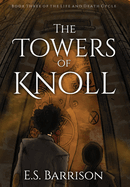 The Towers of Knoll