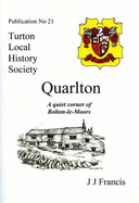 The Township of Quarlton: A Quiet Corner of the Parish of Bolton-Le-Moors