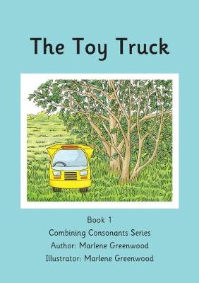 The Toy Truck - Greenwood, Marlene