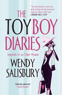 The Toyboy Diaries: Sexploits of an Older Woman
