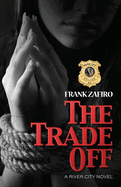 The Trade Off