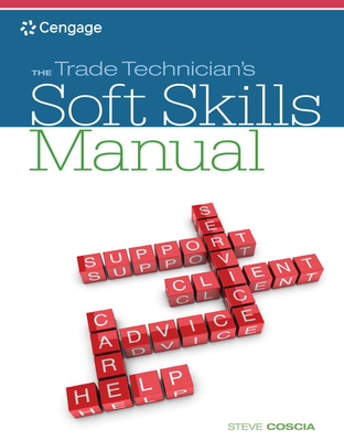 The Trade Technician's Soft Skills Manual - Coscia, Steve