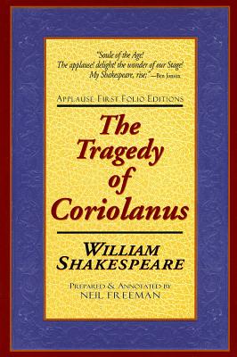 The Tragedie of Coriolanus - Shakespeare, William