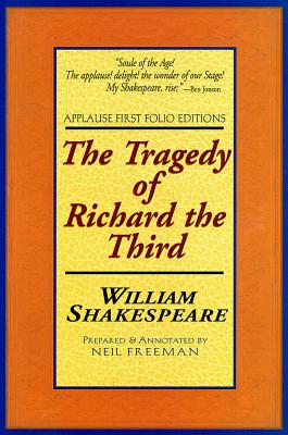 The Tragedie of Richard the Third - Shakespeare, William