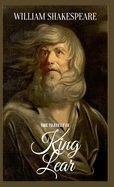 The Tragedy Of King Lear