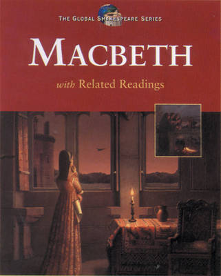 The Tragedy Of Macbeth With Related Readings - 