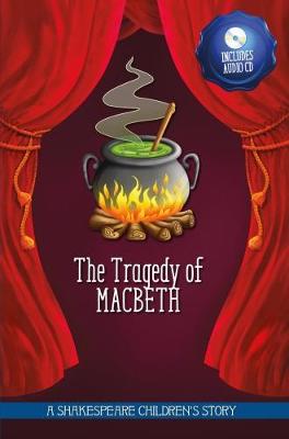 The Tragedy of Macbeth - Macaw Books (Adapted by), and Usher, Richard (Read by), and Shakespeare, William (Original Author)