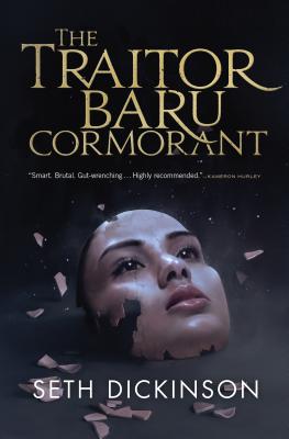 The Traitor Baru Cormorant - Dickinson, Seth