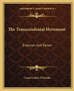 The Transcendental Movement: Emerson And Parker