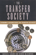 The Transfer Society: Economic Expenditures on Transfer Activity