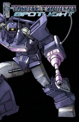 The Transformers: Spotlight, Vol. 1 - Furman, Simon
