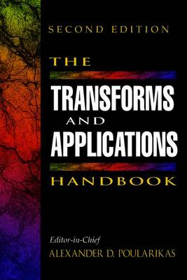 The Transforms and Applications Handbook, Second Edition - Poularikas, Alexander D (Editor)
