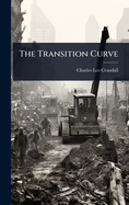 The Transition Curve