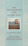 The Transparent Girl and Other Stories