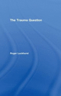 The Trauma Question