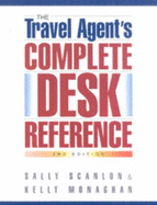 The Travel Agent's Complete Desk Reference, 3rd Edition