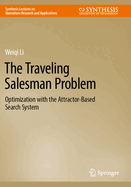 The Traveling Salesman Problem: Optimization with the Attractor-Based Search System