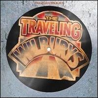 The Traveling Wilburys, Vol. 1 - The Traveling Wilburys