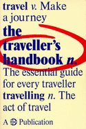 The Traveller's Handbook - Cranfield, Ingrid (Editor), and Harrington, Richard (Editor), and Brandenburger, Caroline (Revised by)