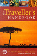 The Traveller's Handbook - Haines, Miranda (Editor), and Thorowgood, Sarah (Editor)