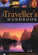 The Traveller's Handbook - Lorie, Jonathan, and Sohanpaul, Amy, and Innes Williams, James