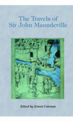 The Travels of Sir John Mandeville - Coleman, Ernest C