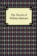 The Travels of William Bartram