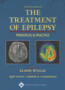 The Treatment of Epilepsy: Principles & Practice