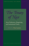 The Treaty of Nice: Actor Preferences, Bargaining and Institutional Choice