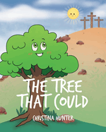 The Tree That Could