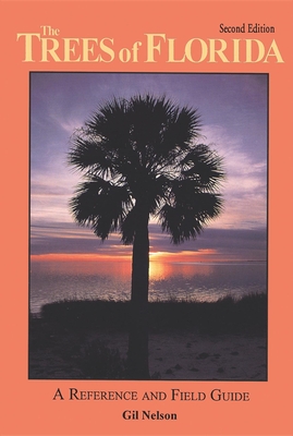 The Trees of Florida - Nelson, Gil