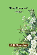 The Trees of Pride