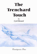 The Trenchard Touch