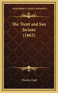 The Trent and San Jacinto (1862)