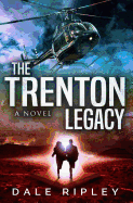 The Trenton Legacy: (maggie Trenton Thriller Series Book 1)