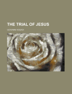 The Trial of Jesus