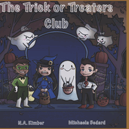 The Trick or Treaters Club