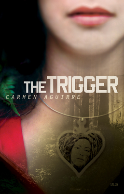 The Trigger - Aguirre, Carmen