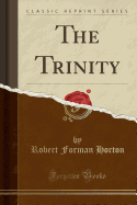 The Trinity (Classic Reprint)