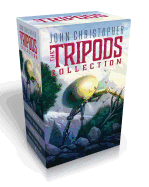 The Tripods Collection (Boxed Set): The White Mountains; The City of Gold and Lead; The Pool of Fire; When the Tripods Came