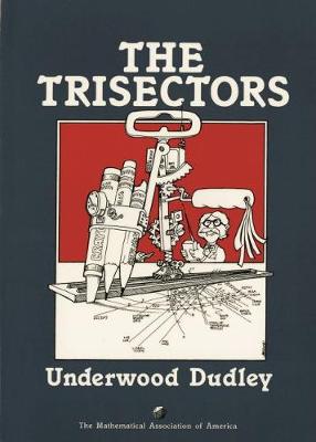 The Trisectors - Dudley, Underwood