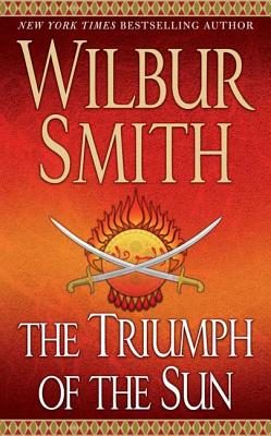 The Triumph of the Sun - Smith, Wilbur