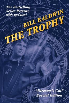 The Trophy - Baldwin, Bill