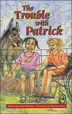 The Trouble with Patrick: When Things Go Wrong - Whitaker, Alan