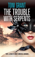 The Trouble with Serpents