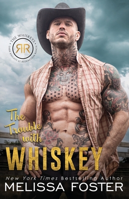 The Trouble with Whiskey: Dare Whiskey - Foster, Melissa