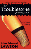 The Troublesome Amputee