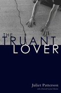 The Truant Lover: Poems