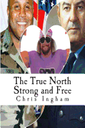 The True North Strong and Free